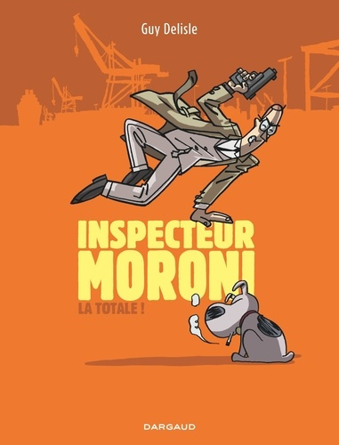Emprunter Inspecteur Moroni : La totale ! livre