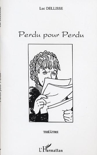 Emprunter Perdu pour perdu livre
