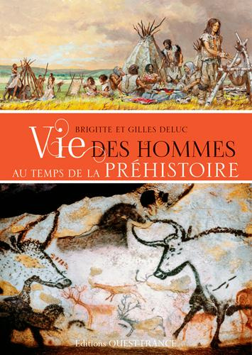 Emprunter Vie des hommes au temps de la Préhistoire livre