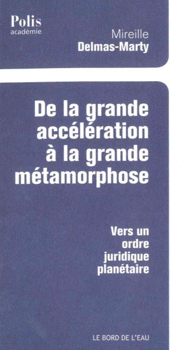 Emprunter De la grande accélération à la grande métamorphose. Vers un ordre juridique planétaire livre
