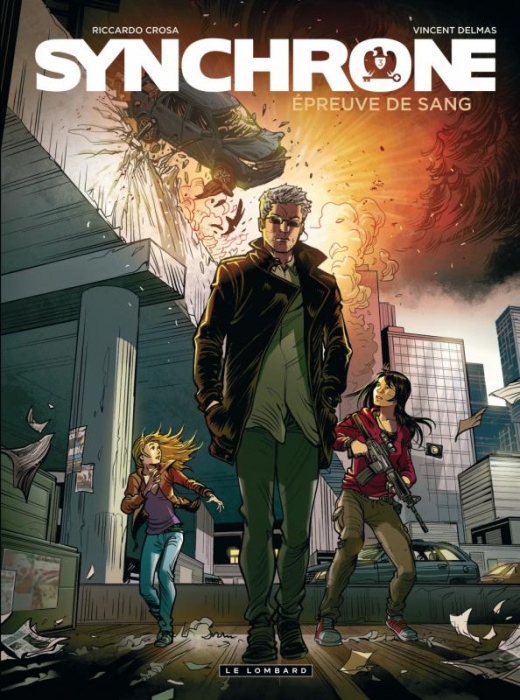 Emprunter Synchrone Tome 3 : Epreuve de sang livre