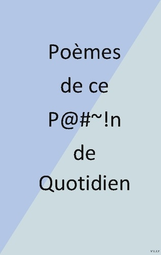 Emprunter Poemes de ce p n de quotidien livre