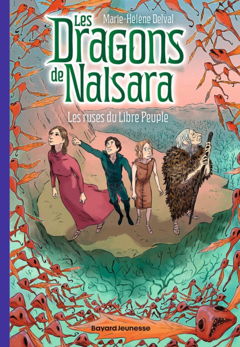 Emprunter Les dragons de Nalsara Tome 17 : Les ruses du libre peuple livre