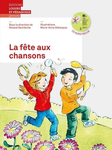 Emprunter La fête aux chansons livre