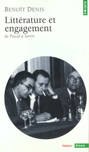 Emprunter LITTERATURE ET ENGAGEMENT. De Pascal à Sartre livre