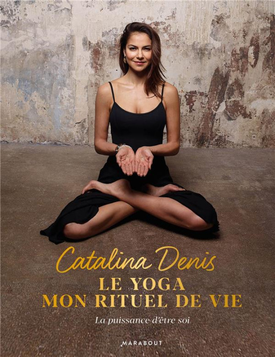 Emprunter Le yoga, mon rituel de vie. Oser la puissance d'être soi livre