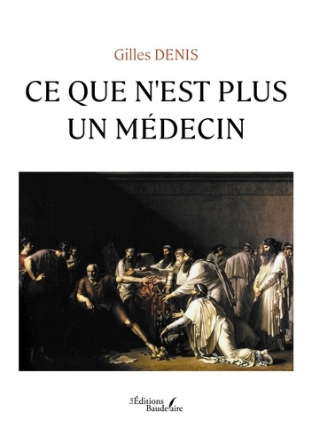 Emprunter Ce que n'est plus un médecin livre