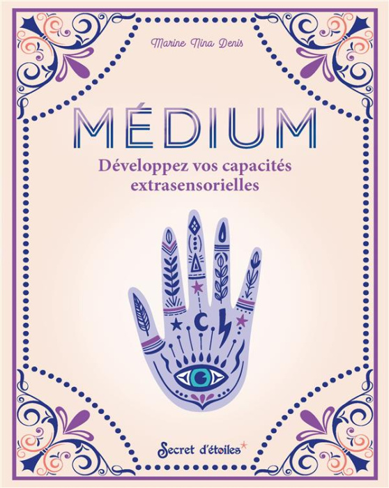 Emprunter Médium. Développez vos capacités extrasensorielles livre