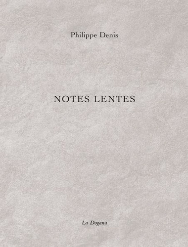 Emprunter NOTES LENTES livre