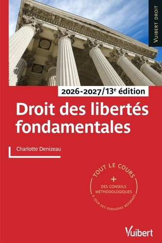 Emprunter Droit des libertés fondamentales. Tout le cours et des conseils méthodologiques, à jour des dernière livre