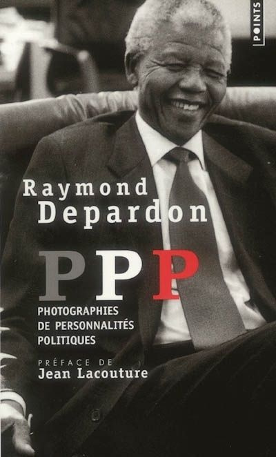 Emprunter PPP. Photographies de personnalités politiques livre