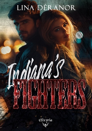 Emprunter Indiana's fighters livre