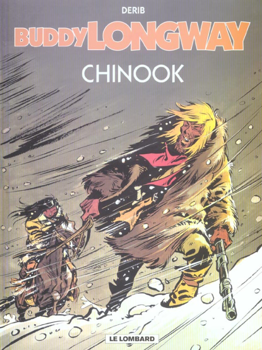 Emprunter Buddy Longway Tome 1 : Chinook livre