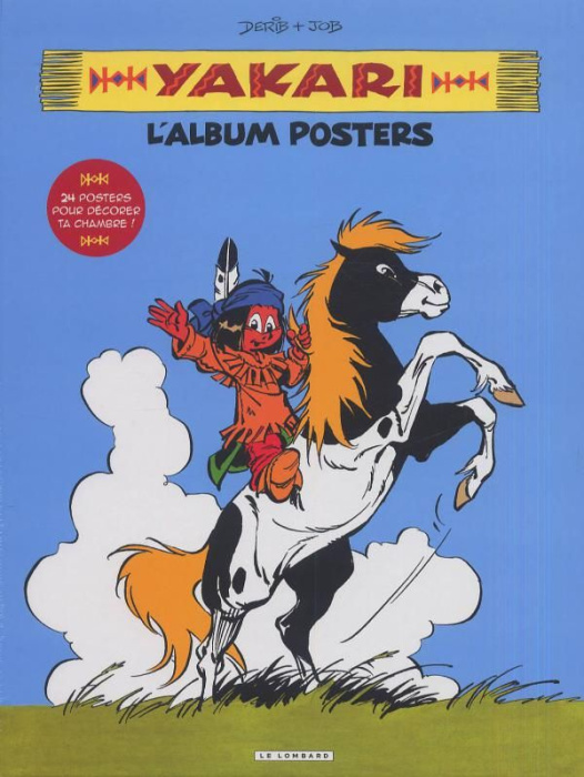 Emprunter Yakari. L'album posters livre