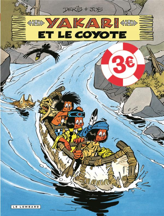 Emprunter Yakari Tome 12 : Yakari et le coyote livre