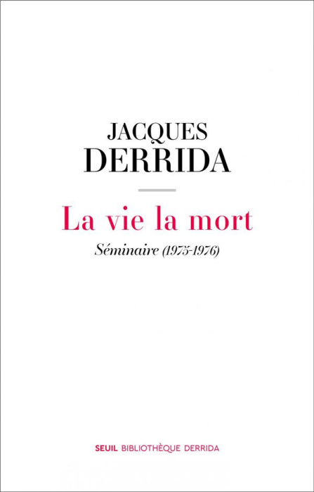 Emprunter La vie la mort. Séminaire (1975-1976) livre