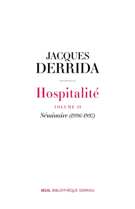 Emprunter Hospitalité. Tome 2, Séminaire (1996-1997) livre