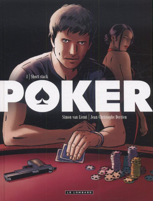 Emprunter POKER - TOME 1 - SHORT STACK livre