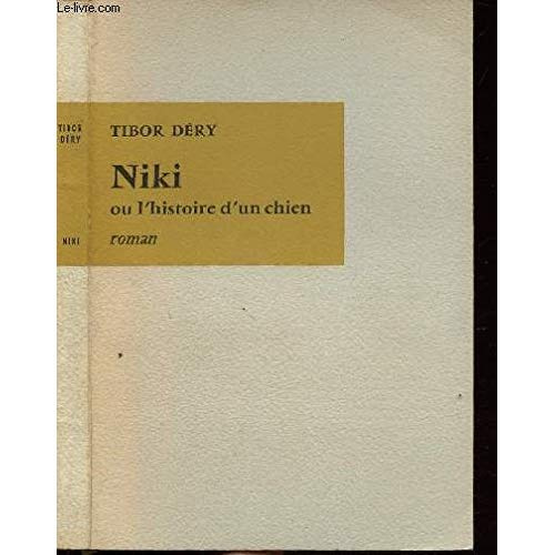 Emprunter NIKI OU L'HISTOIRE D'UN CHIEN livre