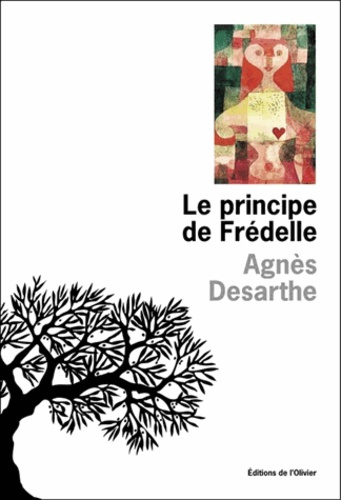 Emprunter Le principe de Frédelle livre