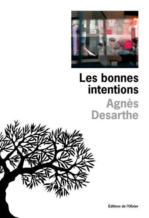 Emprunter Les bonnes intentions livre