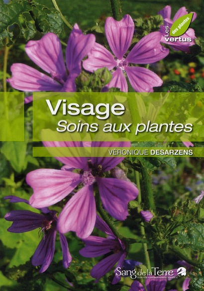 Emprunter Visage. Soins aux plantes livre