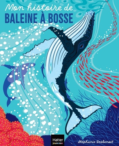 Emprunter Mon histoire de baleine à bosse livre