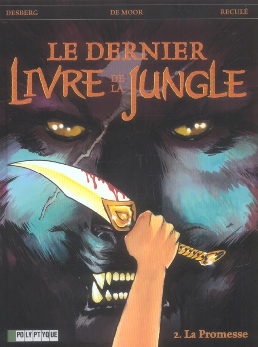 Emprunter Le dernier Livre de la Jungle Tome 2 : La Promesse livre