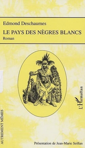Emprunter Le pays des nègres blancs livre