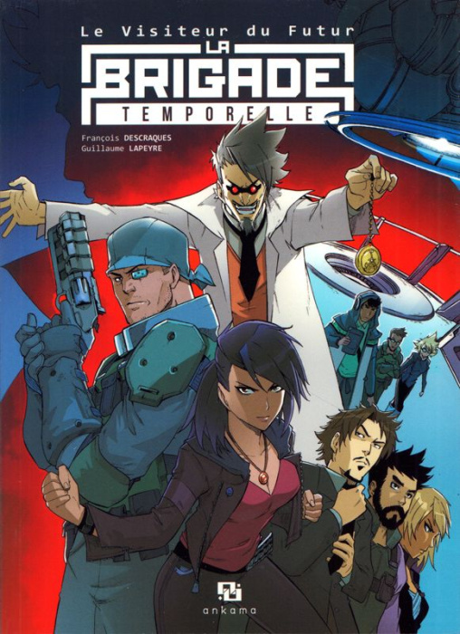 Emprunter Le Visiteur du Futur : La Brigade Temporelle - Intégrale livre