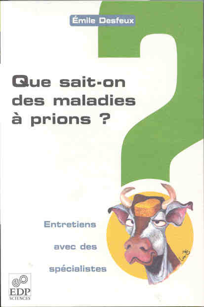 Emprunter QUE SAIT-ON DES MALADIES A PRIONS ? livre