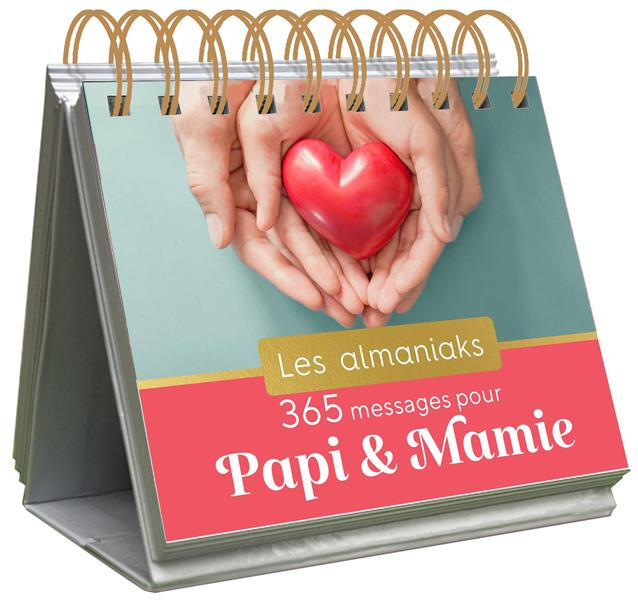 Emprunter 365 messages pour Papi et Mamie livre