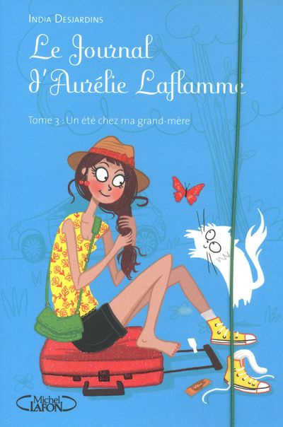 Emprunter Le Journal d'Aurélie Laflamme Tome 3 : Un été chez ma grand-mère livre