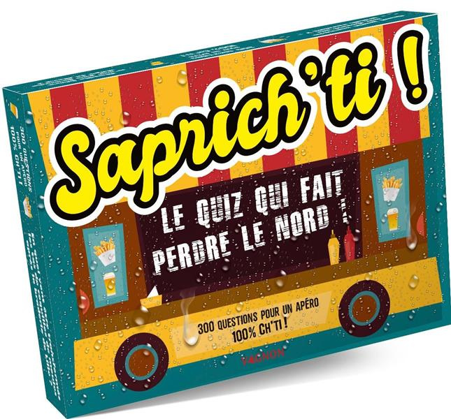 Emprunter SAPRICH TI ! LE QUIZ QUI FAIT PERDRE LE NORD ! livre