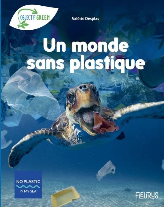 Emprunter Un monde sans plastique livre