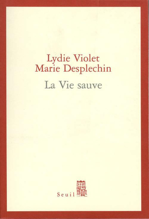 Emprunter La vie sauve livre