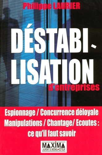 Emprunter Déstabilisation d'entreprises livre