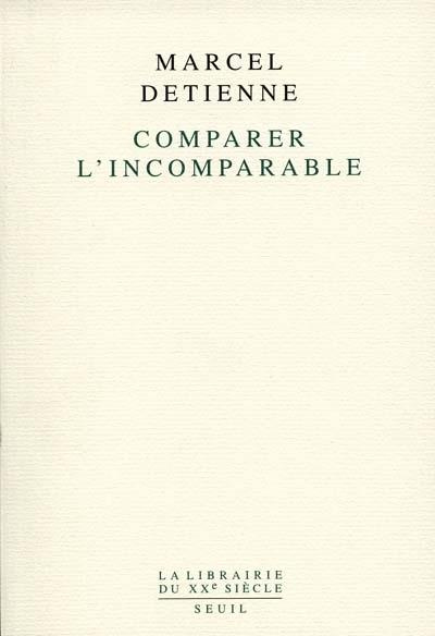 Emprunter Comparer l'incomparable livre