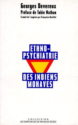 Emprunter Ethnopsychiatrie des Indiens Mohaves livre