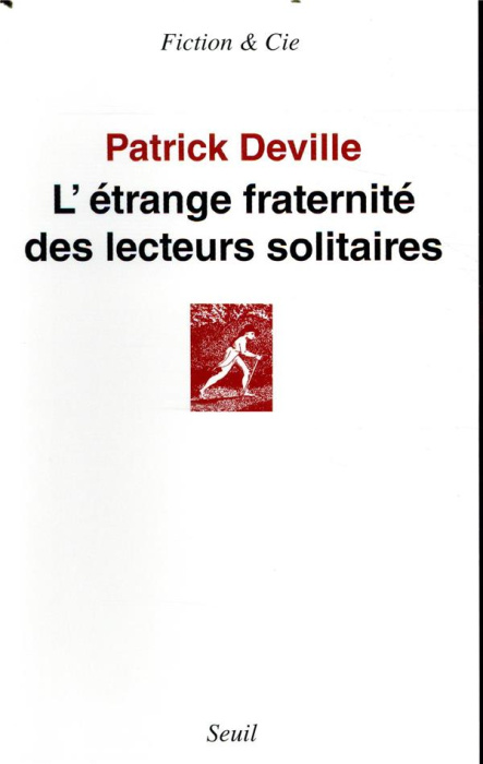 Emprunter L'étrange fraternité des lecteurs solitaires livre