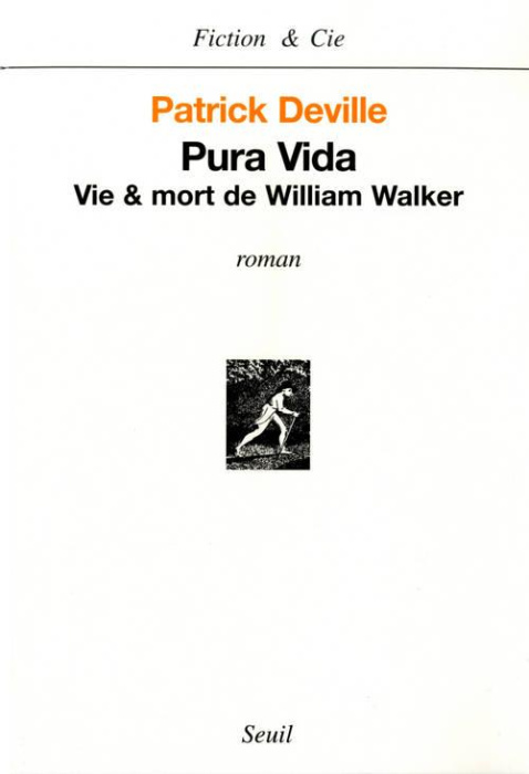 Emprunter Pura Vida. Vie et mort de William Walker livre