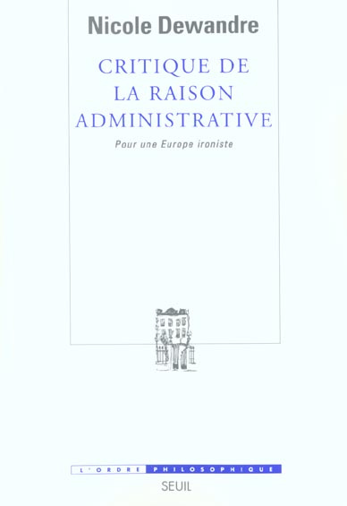 Emprunter Critique de la raison administrative. Pour une Europe ironiste livre