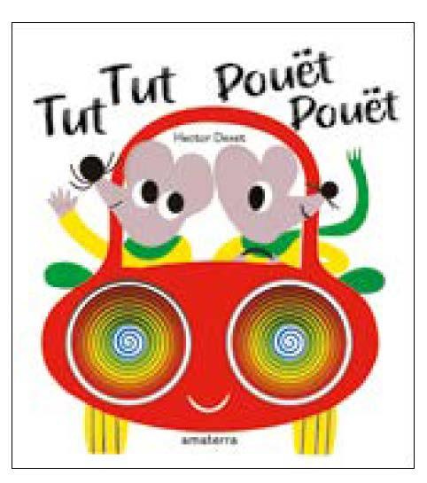 Emprunter Tut Tut Pouët Pouët livre
