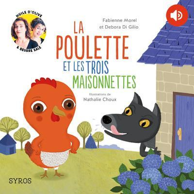 Emprunter La poulette et les trois maisonnettes livre