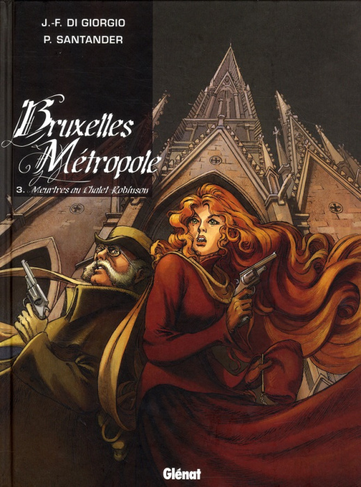 Emprunter Bruxelles Métropole Tome 3 : Meurtres au Chalet Robinson livre