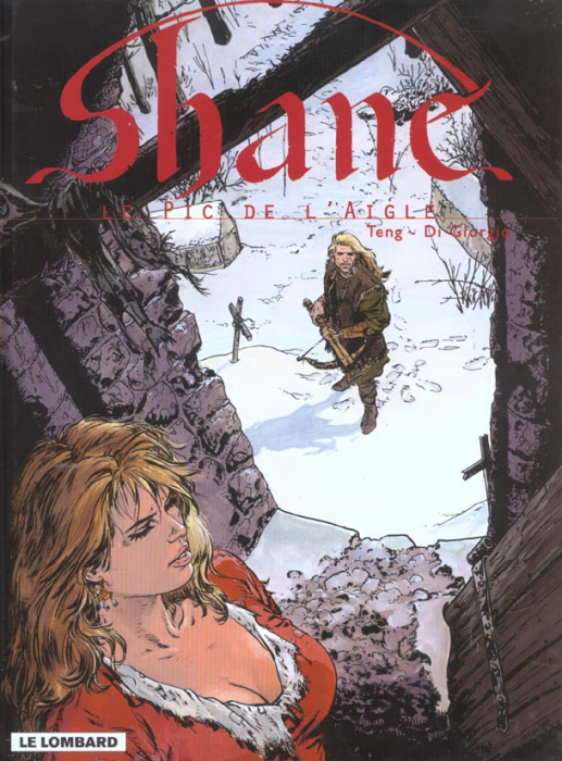 Emprunter SHANE TOME 2 : LE PIC DE L'AIGLE livre