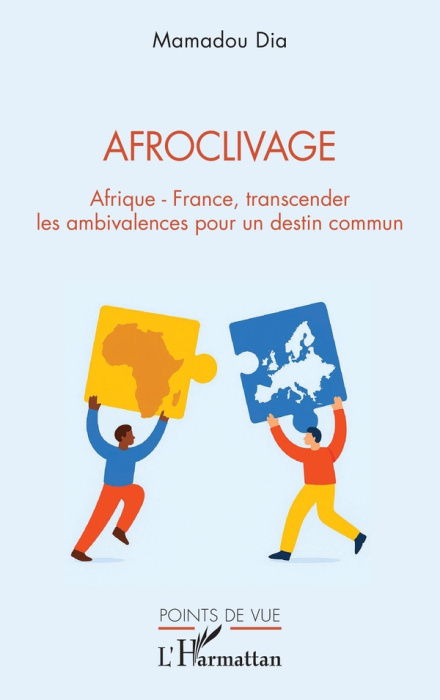 Emprunter Afroclivage. Afrique - France, transcender les ambivalences pour un destin commun livre