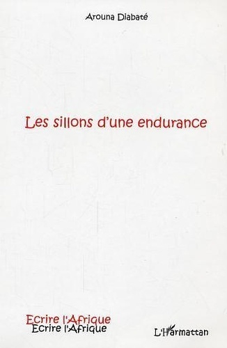 Emprunter Les sillons d'une endurance livre