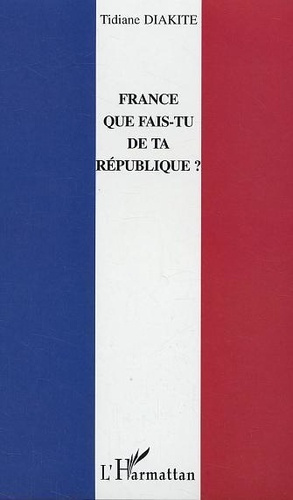 Emprunter France que fais-tu de ta république ? livre