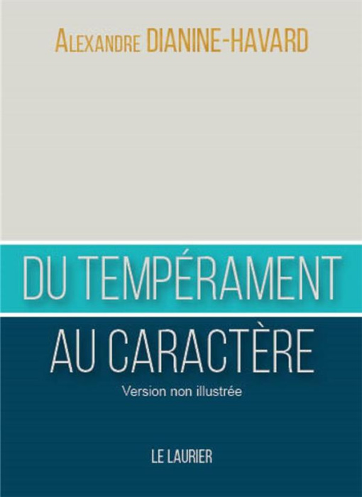 Emprunter Du tempérament au caractère. Comment devenir un leader vertueux livre